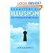 Frontiers Of Illusion: Science, Technology and the Politics of Progress