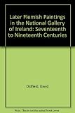 Later Flemish paintings in the National Gallery of Ireland : the seventeenth to nineteenth centuries