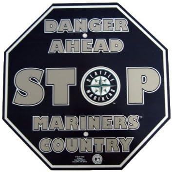 Danger Ahead STOP Mariners Country Sign