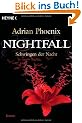 Nightfall  - Schwingen der Nacht: Roman