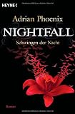 Produkt-Bild: Nightfall  - Schwingen der Nacht: Roman