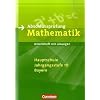 Abschlusspr�fung Mathematik - Hauptschule Bayern: 10. Jahrgangsstufe - Arbeitsheft mit eingelegten L�sungen: F�r M-Klassen