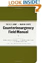 The U.S. Army/Marine Corps Counterinsurgency Field Manual
