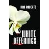 White Offerings