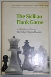 The Sicilian Flank Game (Najdorf Variation)