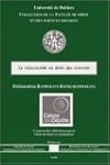 Le raisonnable en droit des contrats