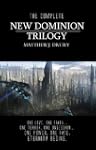 The Complete New Dominion Trilogy