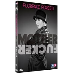 Florence Foresti - Mother Fucker
