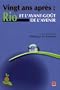 Vingt ans apr�s:Rio et l'avant-go�t aven