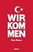 Produkt-Bild: Wir kommen