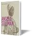 Angelo Soliman: Ein Afrikaner in Wien