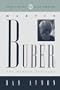 Martin Buber: The Hidden Dialogue (20th Century Political Thinkers)
