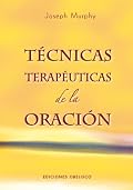 TÃ©cnicas terapÃ©uticas de la oraciÃ³n (Coleccion Psicologia)