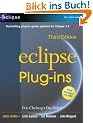 Eclipse: Building Commercial-Quality Plug-ins (Eclipse (Addison-Wesley))