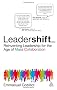 Leadershift: Reinventing Leadership for the Age of Mass Collaboration