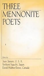 Three Mennonite Poets