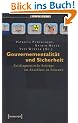 Gouvernementalit�t und Sicherheit: Zeitdiagnostische Beitr�ge im Anschluss an Foucault