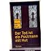Der Tod ist ein Postmann mit Hut