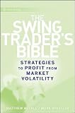 Produkt-Bild: The Swing Traders Bible: Strategies to Profit from Market Volatility (Wiley Trading)