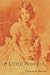 A Little Princess; Being the Whole Story of Sara Crewe Now Told for the First Time