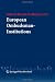 European Ombudsman-Institutions: A comparative legal analysis regarding the multifaceted realisation of an idea