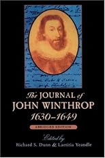 The Journal of John Winthrop, 1630-1649, Abridged Edition (The John Harvard Library)