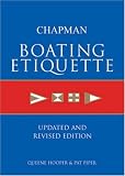 Chapman Boating Etiquette: Updated and Revised Edition (Chapman Nautical Guide)