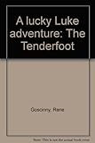 The tenderfoot