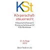 K�rperschaftsteuerrecht: K�rperschaftsteuergesetz mit K�rperschaftsteuer-Durchf�hrungsverordnung und K�rperschaftsteuer-Richtlinien: ... Stand: 1. Januar 2010