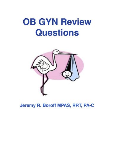 OB/GYN Board Review Questions