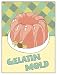 Gelatin Mold - Megan Meagher Art Print Poster 9 x 12