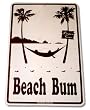 Beach Bum Aluminum Sign SF18