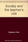 Society and the teacher's role