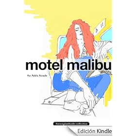 Reseña: Motel Malibú