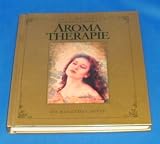 Produkt-Bild: Aroma Therapie. Die Heilenden D&uuml;fte.