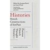 Histories: French Constructions of the Past : Postwar French Thought