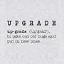 Upgrade Definition T-shirt