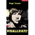 Knallhart. Von Tessnow, Gregor