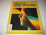 The eye and seeing