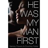 he was my man first