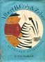 Albert B. Cub and Zebra: An Alphabet Storybook