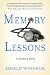 Memory Lessons: A Doctor`s Story
