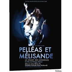 Pell�as et M�lisande - Le Chant des Aveugles