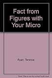 Facts from figures with your micro