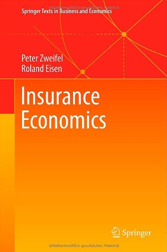 insurance economics springer texts in business and economics