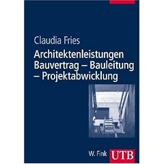 Architekten-Leistungen - Bauvertrag - Bauleitung - Projektabwicklung