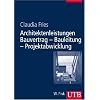 Architekten-Leistungen - Bauvertrag - Bauleitung - Projektabwicklung