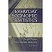 A Guide to Everyday Economic Statistics
