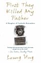 First They Killed My Father