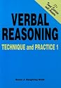 Verbal Reasoning Technique and Practice: Volume 1